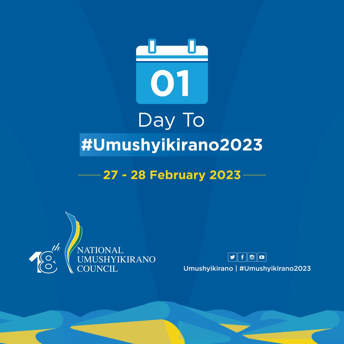 Umushyikirano's tweet photo. 1 day to go!

This is the 18th National Umushyikirano Council. 

Venue: KCC
Time: 10:00am, Kigali Time

#Umushyikirano2023 https://t.co/7yWC4zC8L9
