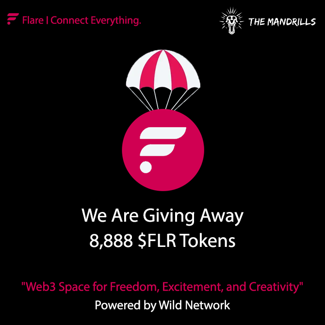 #FLR Giveaway 🚨

To Celebrate Our Project's Deploy on <a href="/FlareNetworks/">Flare ☀️</a> We Are Giving Away 8,888 $FLR Tokens! 💰 

To Enter:

✅  RT &amp; Like This Tweet
✅  Follow <a href="/TheMandrillsNFT/">THE MANDRILLS ☀️</a>
✅  Tag x2 Friends In This Tweet

4 Winners Will Be Picked On The 12th Of March.☀️ 

#explorills💎19/21