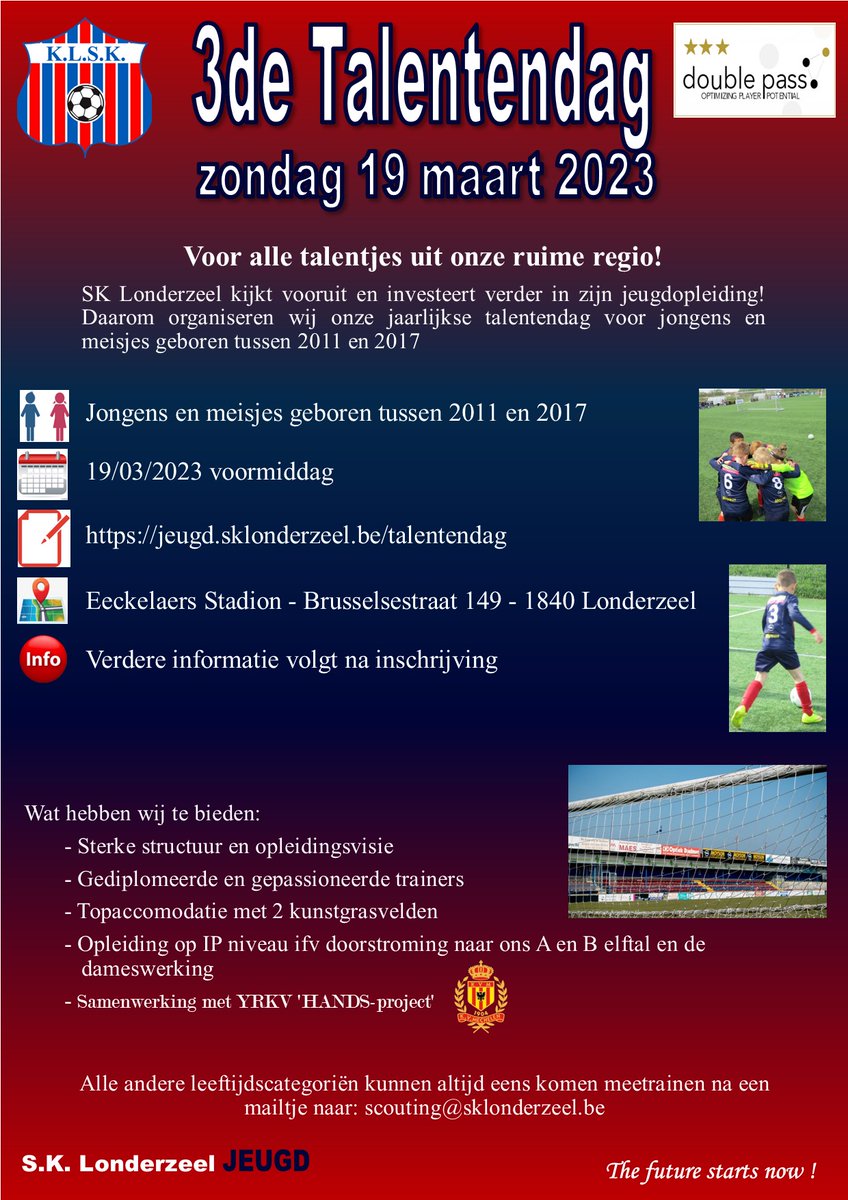 Op 19 maart 2023 organiseren we onze jaarlijkse talentendag voor jongens en meisjes geboren tussen 2011 en 2017.

Deze zal doorgaan in de voormiddag op onze terreinen in het Eeckelaers Stadion - Brusselsestraat 149, 1840 Londerzeel.

Alle info op: jeugd.sklonderzeel.be/talentendag