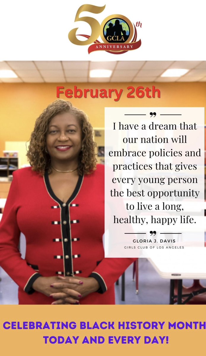 'I have a dream that our nation will embrace policies and practices that gives every young person the best opportunity to live a long, healthy, happy life.” Gloria J.Davis. #AfricanAmericanHistory #blackhistorymonth2023 #APeoplesJourney #GCLA #February26th #Ihaveadream #Service