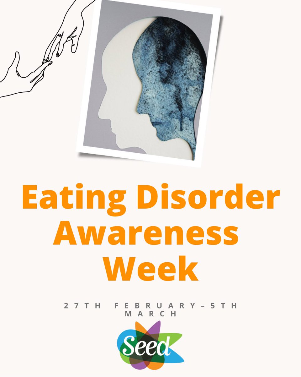 SeedSupportUK's tweet photo. Eating Disorder Awareness Week starts Monday, the 27th of February, and runs till Sunday, the 5th of March. 

This week is designed to help educate people about eating disorders and to provide a spotlight and help to those affected by an eating disorder and their loved ones. https://t.co/Nb5KilcrQy