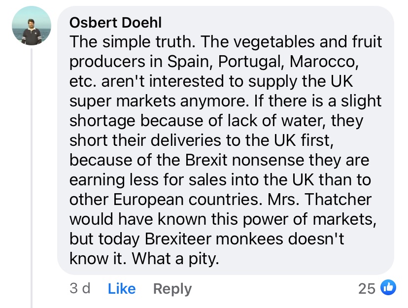 This comment under a Facebook article (I can’t find the author on Twitter, hence the screenshot) puts the problem very succinctly. #BrexitFoodShortages #BrexitFoodRationing  #BrexitDisaster