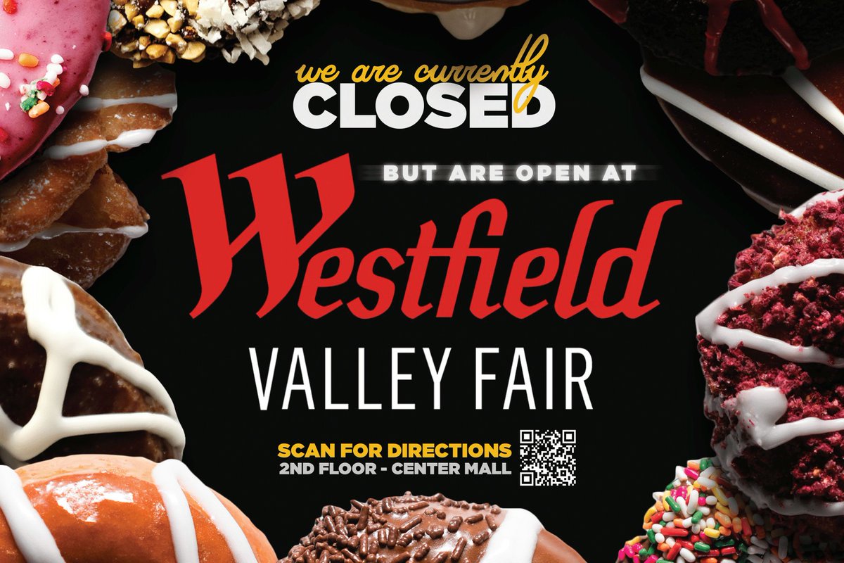 This is just a reminder that we're competing in the Clam Chowder Fest today, which means our Campbell location is closed, but our Westfield Valley Fair Mall location is open and ready to serve your favorite donuts! #DonutShop #ClamChowderFest #ValleyFairMall
