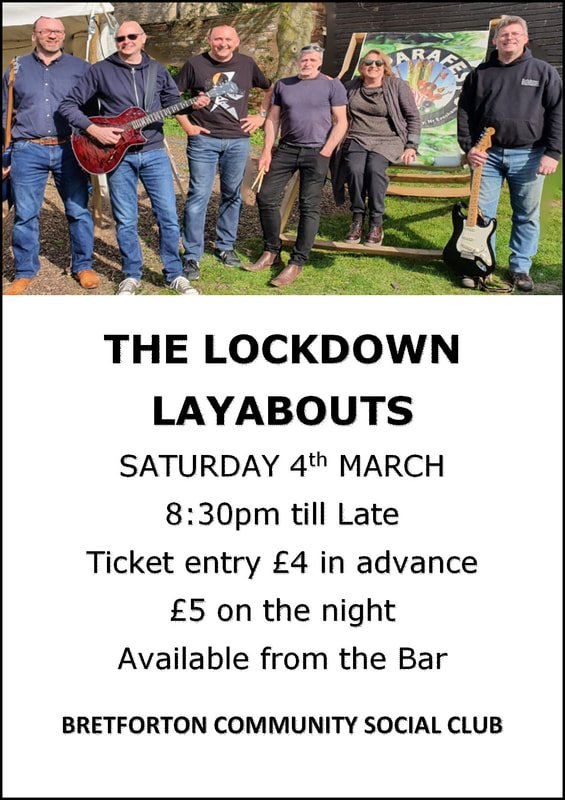 Don't forget the LOCKDOWN Layabouts are playing at Bretforton Community Social Club  on Saturday 4th of March! Tickets are only £4 if you order in advance! facebook.com/people/Bretfor…