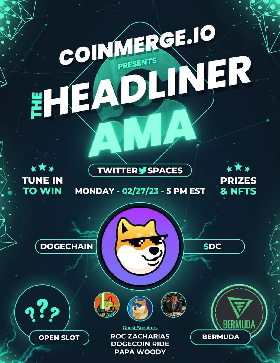📢 @BermudaEth will be joining us for our CoinMerge.io Headliner AMA Ft. 🎤 <a href="/DogechainFamily/">Dogechain💜</a> !

w/ Guests:
<a href="/CryptoRocky/">Roc Zacharias</a>
@DogecoinRide
<a href="/papa_woody21/">Papa Woody (Wont DM you First)</a>

💥1 Spot Left In This Massive #AMA

Who should it be?
⭐️Tag Them Below
⭐️Retweet!
x.com/i/spaces/1vOxw…