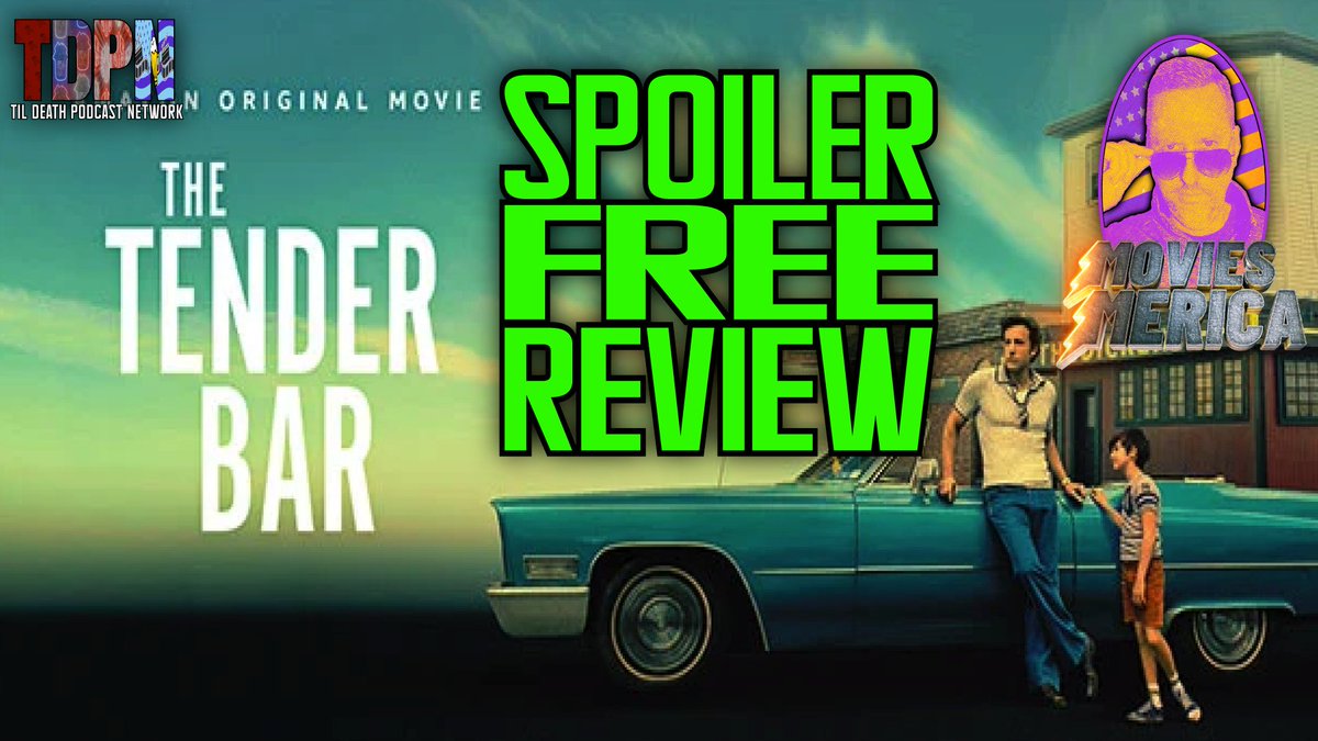 TilDeathNetwork's tweet photo. New @MoviesMerica Review Up!!
The Tender Bar SPOILER FREE REVIEW | Movies Merica
#TheTenderBar #MovieReview #BenAffleck #TyeSheridan #DanielRanieri #LilyRabe #ChristopherLloyd #MaxMartini #GeorgeClooney #Drama #TilDeathPodcastNetwork #MoviesMerica
https://t.co/6qjXFnuZjA https://t.co/P0nenlHf1m