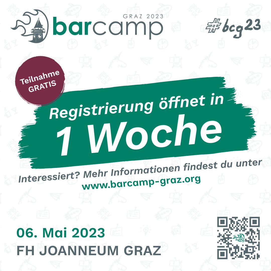 bcgraz's tweet photo. 📢 Noch 1 Woche bis zum Registrierungsstart des #bcg23! 🎉 Verpasst auf keinen Fall die Chance, gemeinsam zu lernen, zu netzwerken und eure Ideen auszutauschen. 🤝 https://t.co/JKBBkyjBv2
#bcg23 #barcamp #graz #fhjoanneum
#thinkoutsidethebox #nonstoplearning #knowledgeshare https://t.co/zck9PQs8EF