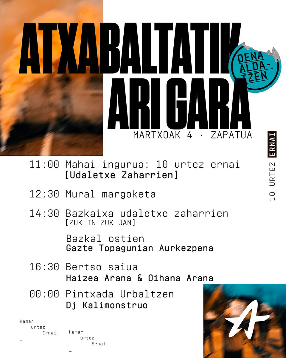 Hamar urtez ernai. 

Martxoak 4an Ari Gara eguna antolatu dou Atxabaltan. Bertan, tertulixa, bazkari eta aisialdi eskaintza paregabiaz gozatzeko aukeria eukikou. 

Borrokak gaitxu hona, borrokak emango duzku garaipena. 

#DenaAldatzen
#BizitzekoModuBat

<a href="/ernaigazte/">Ernai</a>