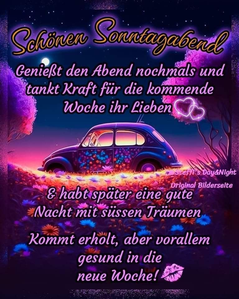 Ein schöner Sonntag geht langsam dem Ende entgegen, Zeit für etwas Harmonie und Gemütlichkeit! 
Wünsche meiner lieben Twitterherzenbande einen wunderschönen gemütlichen harmonischen Wochenendausklang und später eine traumhaft schöne Nachtruhe! 
(Netzfund)