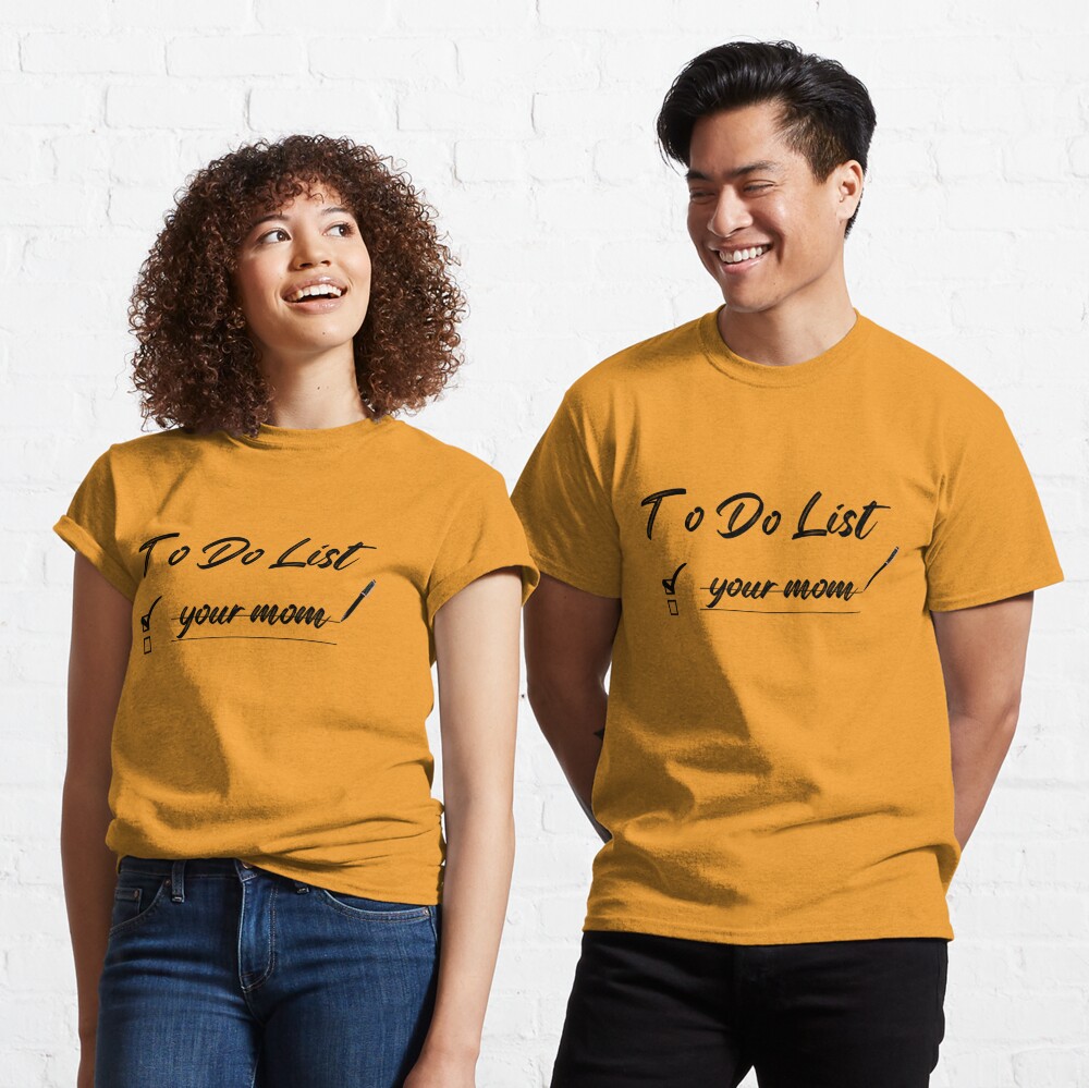 FEssabid's tweet photo. #ToDoListYourMom
https://t.co/I77STNNd42
A sarcastic to do list shirt &amp; cute gift idea for men and women. The to do list your mom was designed to be the best cool gag gift ever! exceptional, Love, Pretty, Funny gift https://t.co/jTl4HpcyeU