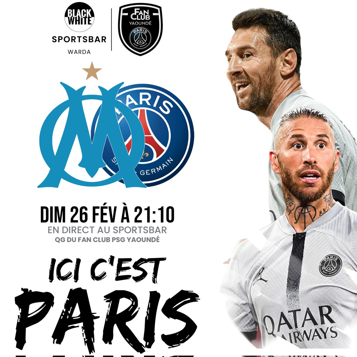 BnWDjeuga's tweet photo. 🚨🔥 𝗖𝗟𝗔𝗦𝗦𝗜𝗖𝗢 𝗔𝗟𝗘𝗥𝗧 🔥🚨

Ce soir, c'est le choc entre l'OM et le PSG :

OM 🆚 PSG #OMPSG
🕘 20:45

Retrouvez le @FCPsgYaounde pour vivre l'ambiance unique de ce match au SportsBar et profitez de notre large choix de boissons 🍻.

🔵 #IciCestPARIS 🔴 https://t.co/JOm55bukju