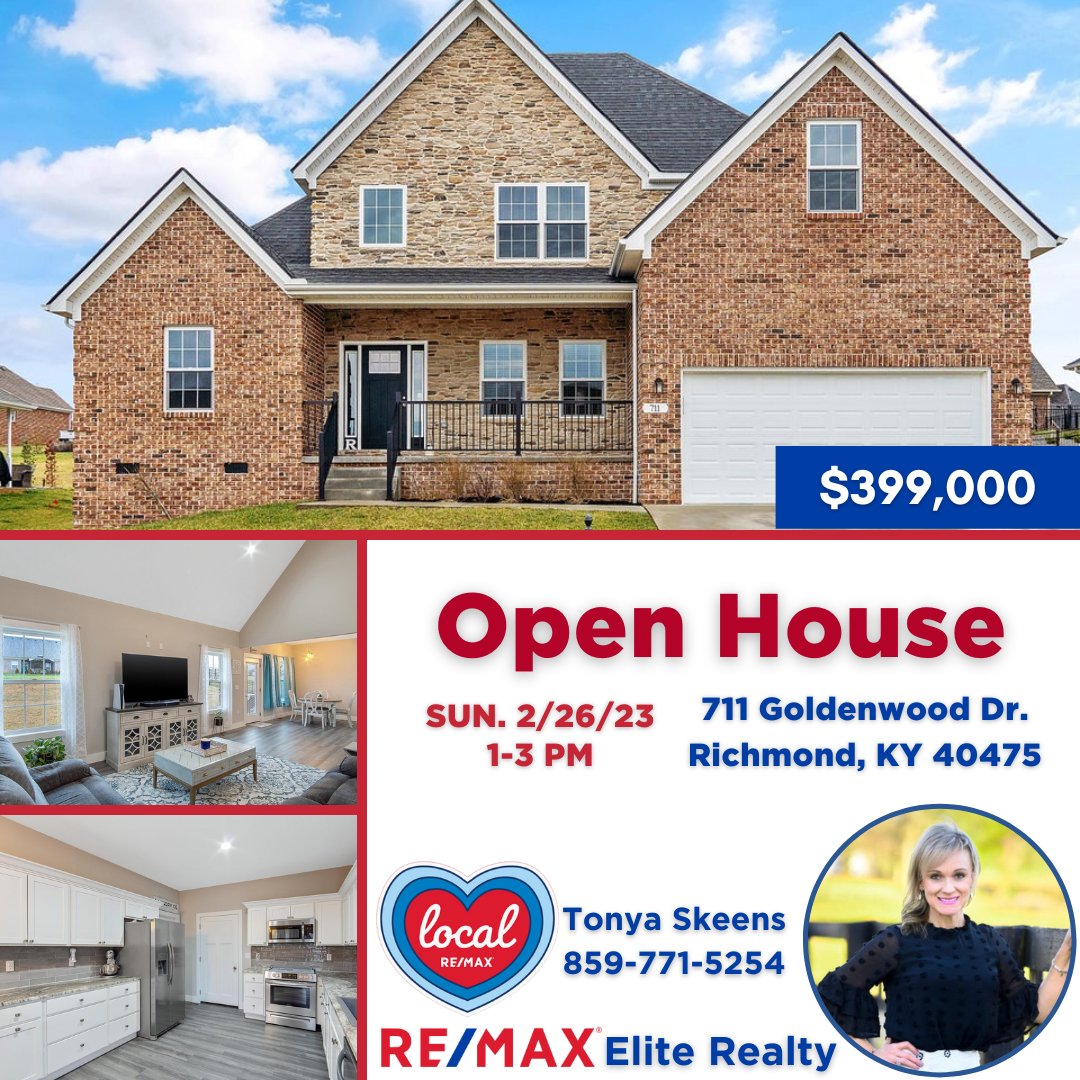 Sunday Open House, Today, 2/26/23 1-3 PM
711 Goldenwood Dr, Richmond, KY 40475
Listing Agent: Tonya Skeens 859-771-5254

#REMAXEliteRealty #unstoppable2023 #remaxhustle #bluegrassrealtors #REMAX #localREMAX #homesweethome #LiveLoveOwnKY #richmondky #madisoncountyky