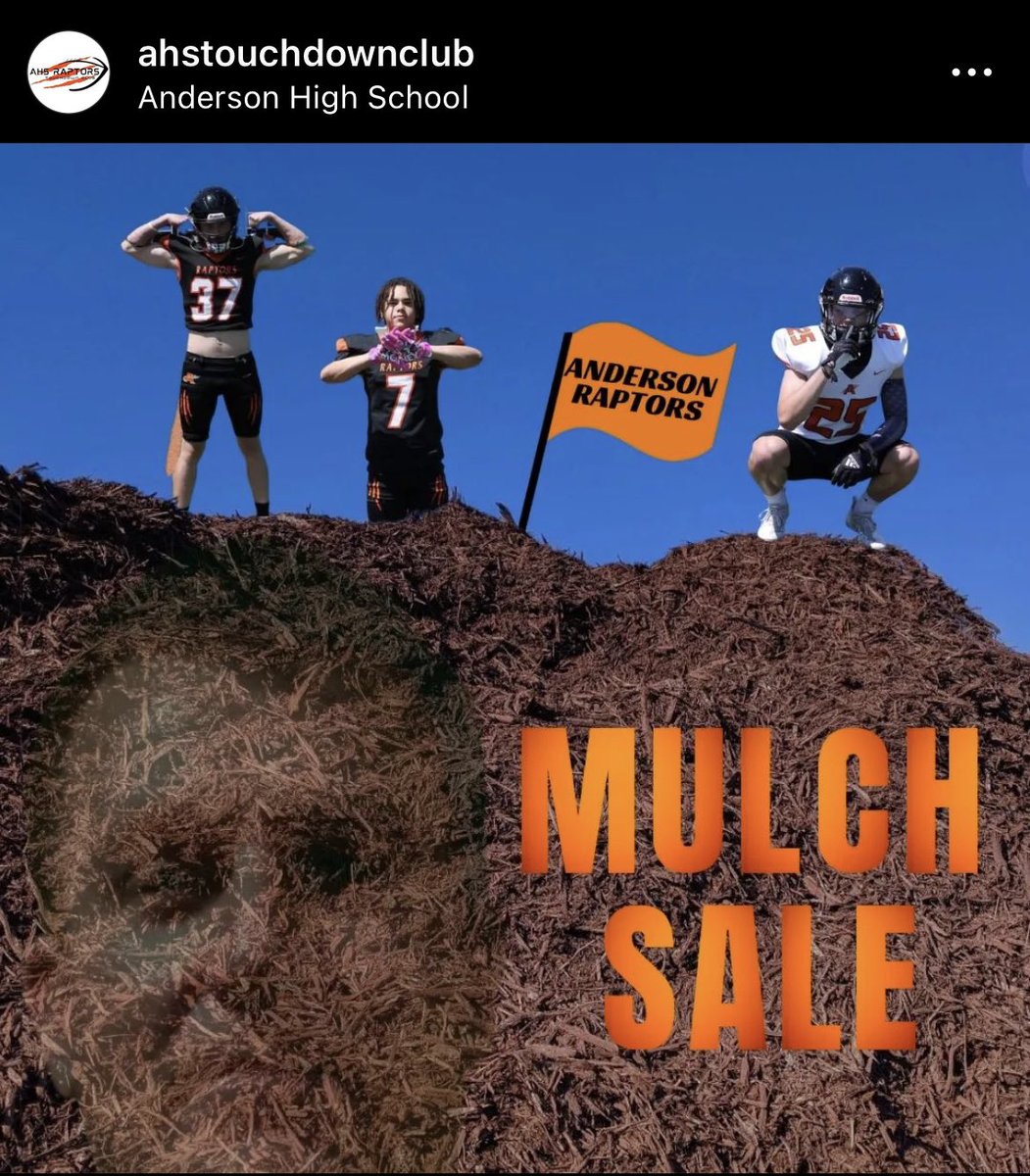 AHS_TDClub's tweet image. 🚨 MULCH MADNESS is upon us!! 🚨
Support your @_AHS_Football program and order your mulch from us! 
🛻 We will even deliver within 10 miles of @AndersonRaptors! Get your orders in by March 8th. (link in comments) @CoachEvanDreyer @Boosters_AHS @coachveil