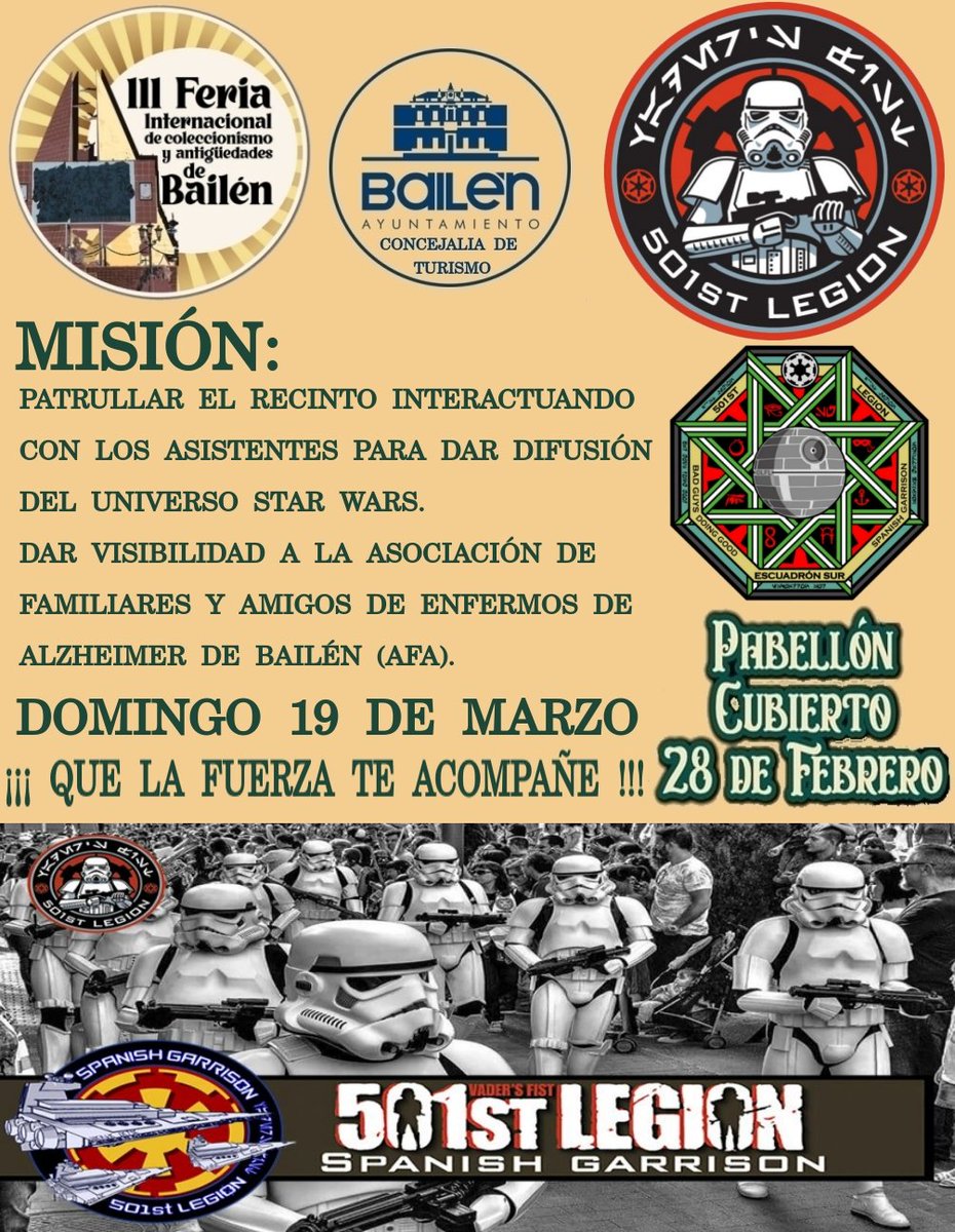 ACTIVIDADES | Este año llegará a nuestra feria la <a href="/legion501/">501st Legion - Spanish Garrison</a> quienes patrullarán el recinto, interactuando con los asistentes para dar difusión del universo #StarWars

📆 19 de marzo
🕙 De 11 a 13h
🏟️ Pabellón Deportes "28 de Febrero" c/ Pablo Picasso s/n

#quelafuerzateacompañe