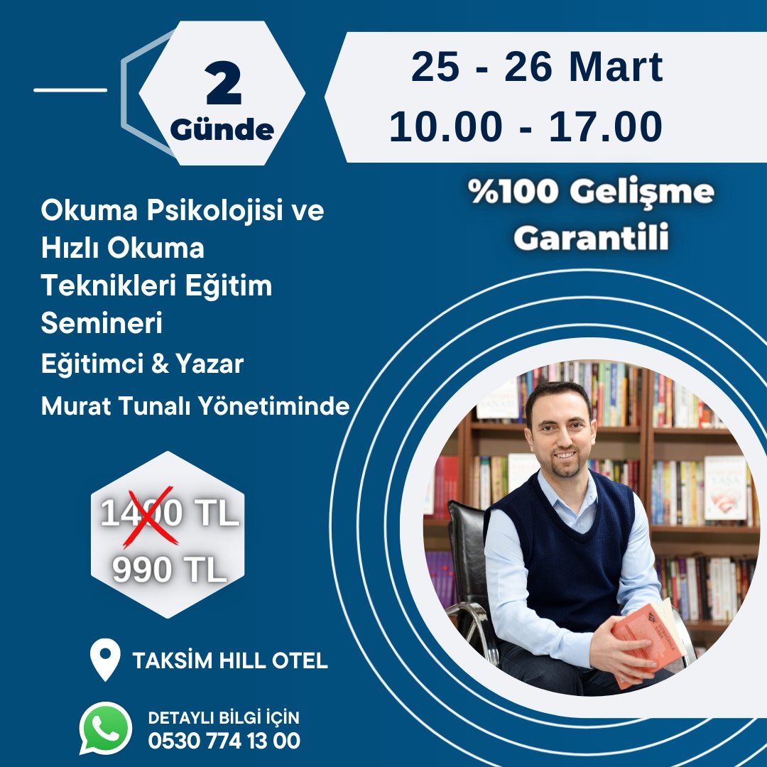 Anlayarak Hızlı Okuma Kursumuz 25 - 26 Mart 2023 saat 10:00 ile 17:00 arasında İstanbul’da gerçekleşecektir.
Bilgi ve Rezervasyon için;
WhatsApp: 0530 774 13 00
Mail: info@murattunali.com
Online: murattunali.com
#hızlıokumateknikleri #hızlıokuma #anlayarakhizliokuma