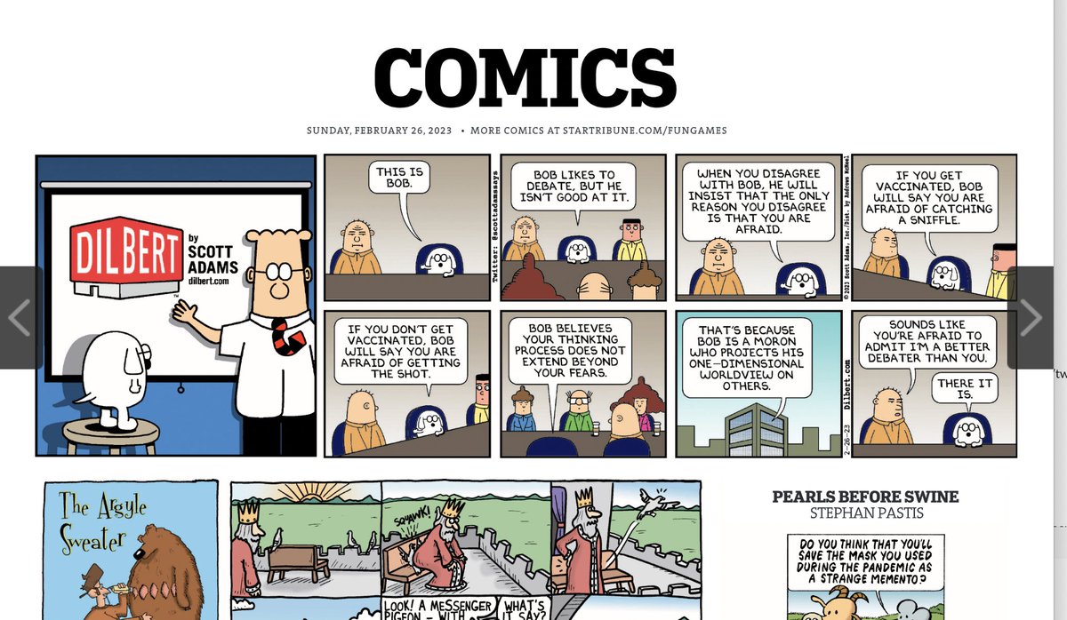 toreyvanoot's tweet image. "Dilbert" leads today's @StarTribune Sunday comics section as other major papers announce plans to pull the series over creator's comments. 

Brief inside A section says the paper is evaluating whether to keep carrying it.

Background via @axios axios.com/2023/02/25/dil…
