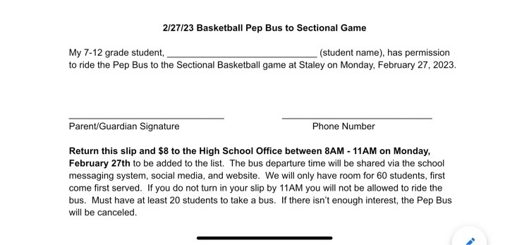 Permission slips &amp; ticket money ($8) are due tomorrow (2/27) 8AM - 11AM to the HS office. The bus will leave at 5PM from the north door. Extra slips are available in the lending library box between the Elem and PreK buildings. First 60 students with slips turned in get to ride.