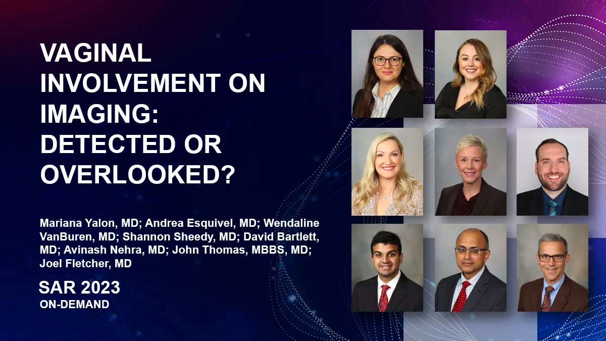 'Vaginal Involvement on Imaging: Detected or Overlooked?' is available all week at #SAR23. #MayoAtSAR23