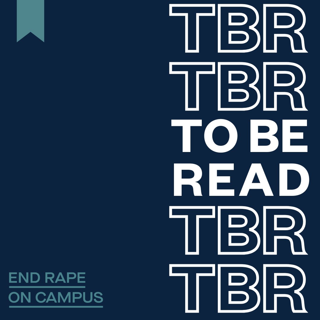 EndRapeOnCampus's tweet photo. Each Sunday, we will be sharing content made by our Student Survivor Caucus Reps! For today's #SSCSunday, they have gathered books for your To Be Read list. Be sure to look into their suggestions!
#ToBeReadList #TBR #StudentSurvivorCaucus #EndRapeOnCampus #EROC https://t.co/dnuZFihXzl