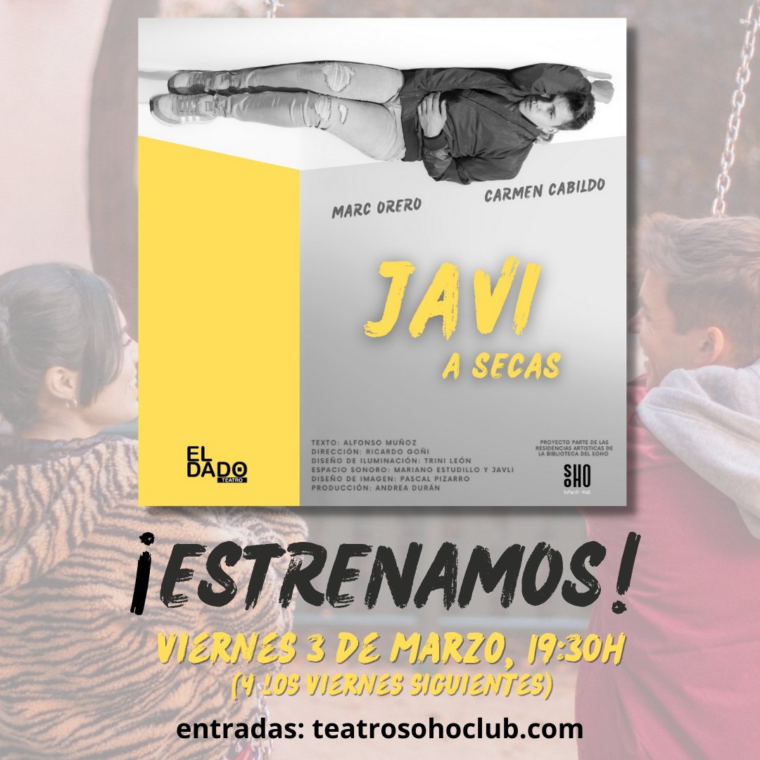 AlfonsoMJG's tweet photo. 💥¡ESTRENAMOS!¡Desde el 03/03/23 #JaviASecas es vuestra!
🤗Estoy deseando que conozcáis la historia de Javi y veáis el trabajo de @RicardoGoni, Carmen, Marc y El Dado para que mi texto cobre vida.
🎭¡Os esperamos los viernes en Teatro Soho Club Madrid!
➡️https://t.co/dy0dDDLcKw https://t.co/MKy5tGISUn