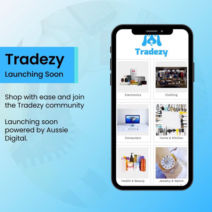 tradezy's tweet photo. π’ Exciting news. Tradezy Launching Soon!π’
Discover a seamless shopping experience with a wide range of products and secure payments.
Join the Tradezy community today and start buying and selling with ease.
#tradezymarketplace #aussiedigitalecosystem #onlineshopping https://t.co/JOlPnvC6Qk
