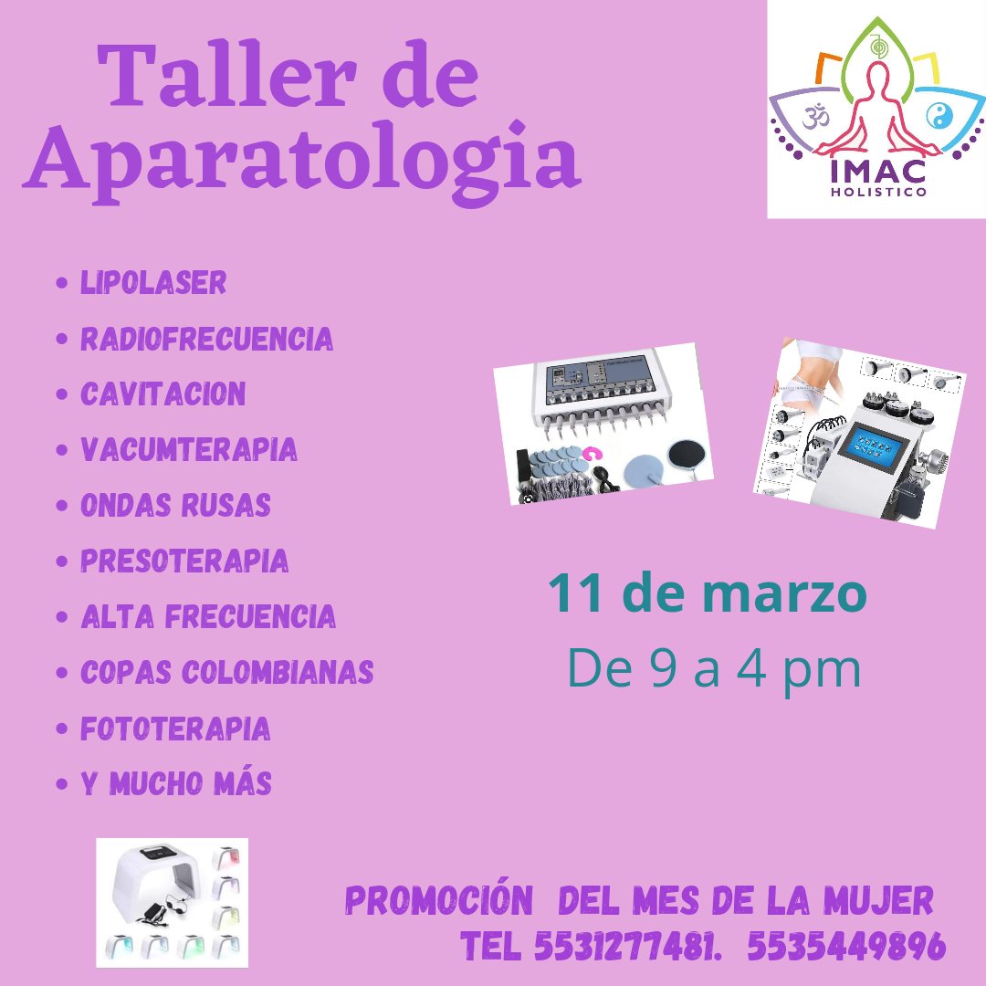 IMACholistic's tweet photo. Porque tu lo pediste,  en el mes de la #mujer te damos a un super costo este #taller maravilloso, #aparatologíaestética. 

Aparta tu lugar lo antes posible https://t.co/kgf08gIMgx