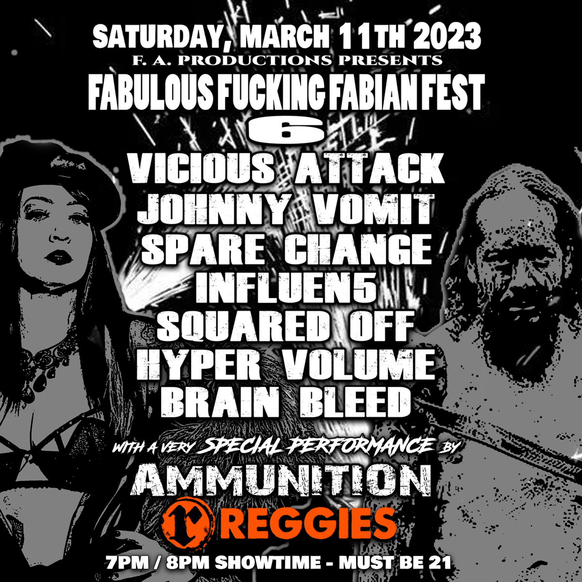 The Fabulous Fucking Fabian Fest takes place in the Music Joint on Saturday, March 11th featuring Vicious Attack, JOHNNY VOMIT, Spare Change, and a whole lot more!

reggieslive.com/show/fabulous-…