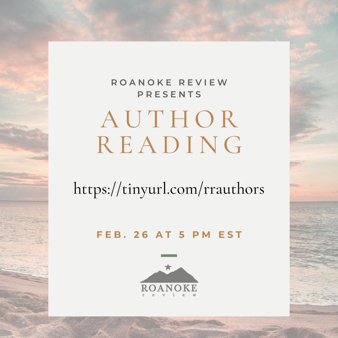 RoanokeReview's tweet photo. Our Zoom reading is tonight from 5-6! Join us in listening to these lovely authors read some of their work over Zoom using the link in our bio!
Readers: @EmmaRoseWriter, @rosedemaris, @writesforlife, @LianeTyrrel, Angie Kirby, Tobiah Black, and Betty Martin https://t.co/jd4hOyFaC7