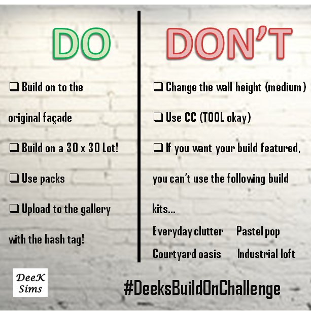 DeekSims's tweet photo. NEW BUILDERS CHALLENGE! 📢
Full RULES can be found in the slides above but if you have any questions please feel free to send me a PM :) 
#DeeksBuildOnChallenge #TheSims4GrowingTogether #TheSims4 #ShowUsYourBuilds @TheSimCommunity @SimsCreatorsCom @SimsChallenges @Sims4Builders https://t.co/kl39UxNnJP