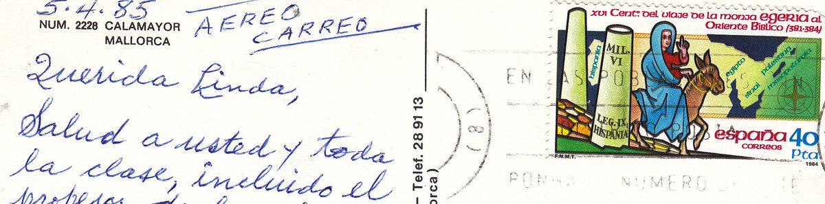 MarjeMolder's tweet photo. #philately #postcard “Playa de Cala Mayor (Palma de Mallorca) #Spaina PU #stamp 40 PTAS (1984) ‘Pilgrimage of Egeria / Etheria to Egypt' Sc 2329 Yt 2391 Mi 2656 She was a nun who became the first female traveler / historian 4C sent from #JMallorca 1985 to BC #timbres #estampillo https://t.co/5nGGdVLNQx
