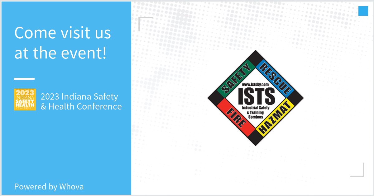 ISTSKY's tweet photo. Come check us out at 2023 Indiana Safety &amp; Health Conference. #INSafety - via #Whova event app https://t.co/xb0NYujoh5