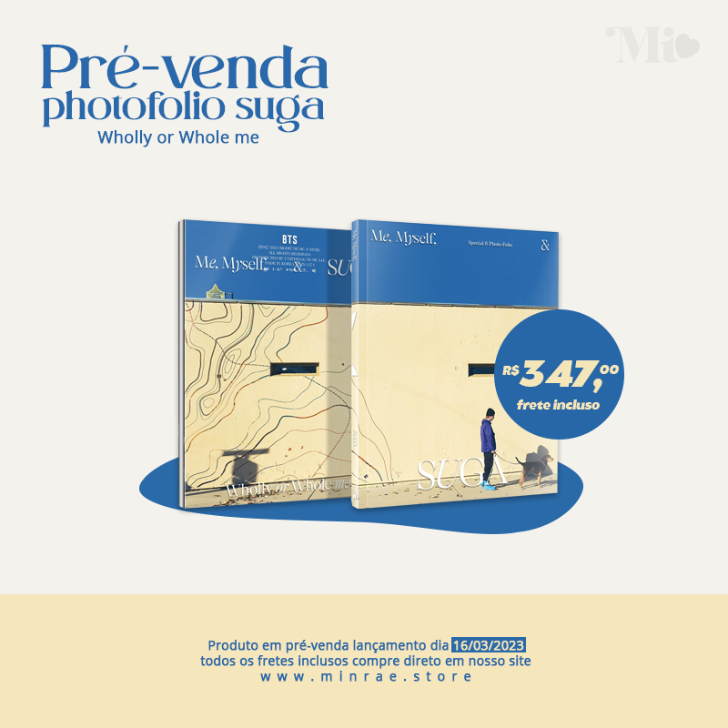 [PRÉ-VENDA] SUGA - Special 8 PhotoFolio Me, Myself, and SUGA ‘Wholly or Whole me’

Valor: R$347,00 fretes incluso
Envio: K-packet

Parcelamos em 12x no cartão de crédito e em até 3x sem juros!
Desconto de 5% para pagamentos via PIX

Compre aqui: minrae.store/suga-special-8…