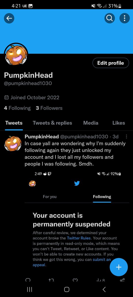 Pumpkinhead197's tweet photo. So apparently I have a backup twittwr I didn't know about and thought my main account was banned????? I'm so confused https://t.co/onL8Yu7C8K