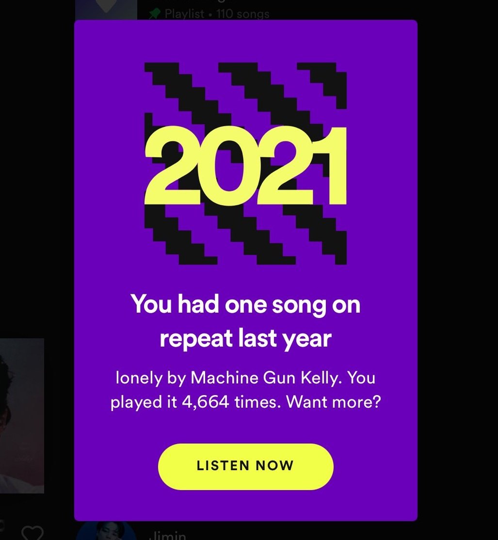 lonely by mgk has been my #1 song on spotify wrapped for two years in a row

2021: 4,664 times
2022: 8,185 times
2023: 1,308 times (so far)

kinda scared what this year is gonna say lmfao. https://t.co/1kF0xe74Mr