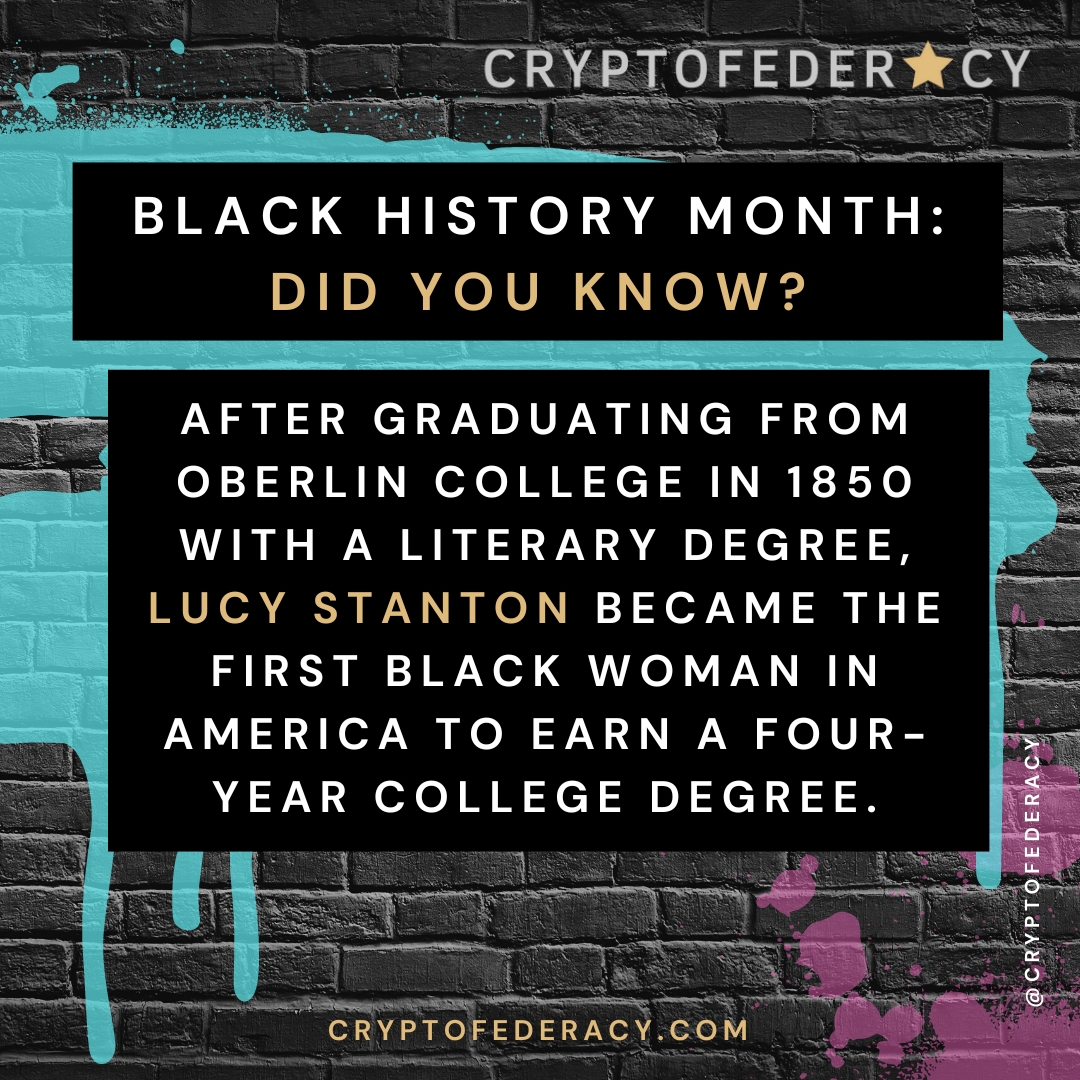 cryptofederacy's tweet photo. Black History Month: Did You Know?

After graduating from Oberlin College in 1850 with a literary degree, Lucy Stanton became the first Black woman in America to earn a four-year college degree.

#CelebrateBlackHistory #DidYouKnow #BlackHistoryMonth #BlackExcellence #BLM https://t.co/95E8BT586I