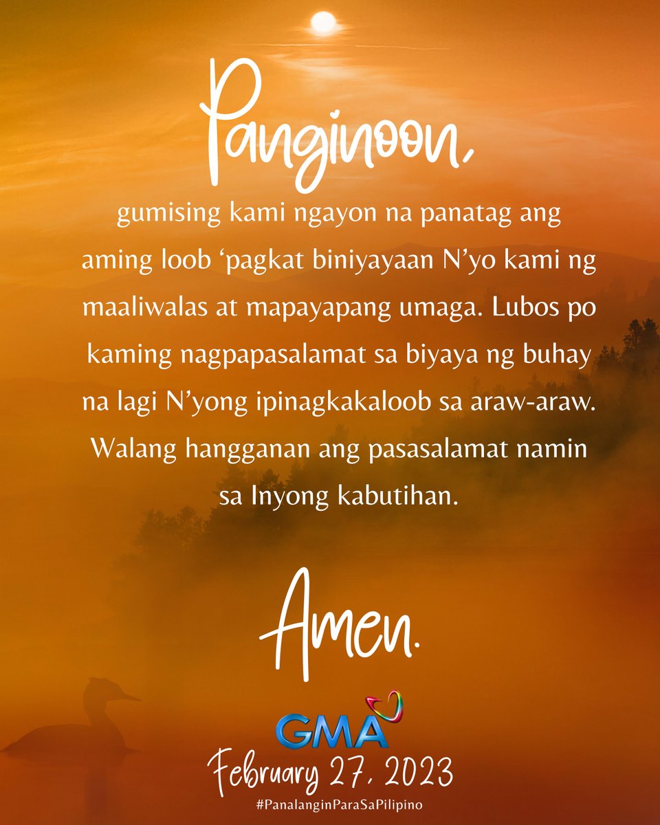 Mga Kapuso, sabay-sabay po tayong manalangin. #PanalanginParaSaPilipino #BuongPusoParaSaPilipino