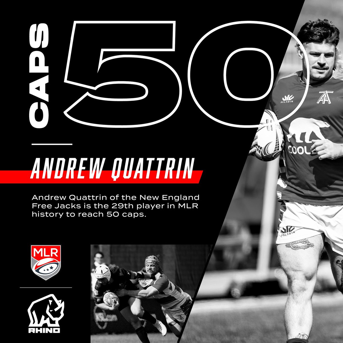 usmlr's tweet photo. Andrew Quattrin of the @NEFreeJacks becomes the 29th player in MLR history to achieve 50 caps. 

Quattrin, Canada #465, has represented his country 16 times, including the 2019 Rugby World Cup. Before joining the Free Jacks, Andrew made 48 appearances for the @TorontoArrows.

In his MLR career, Andrew has scored four tries, made 328 ball carries, has 1,343 meters run, 382 tackles, and 700 ruck arrivals. 

How Quattrin achieved 50 MLR caps ➡️ https://t.co/fgBFFPAt7O

#MLR2023 | @RhinoRugbyUSA