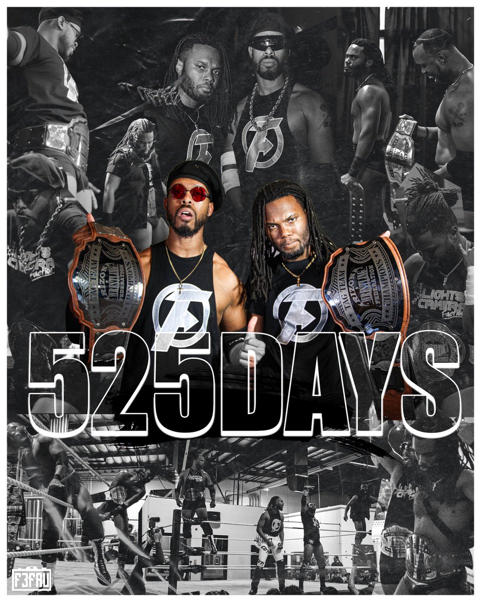 F3FAU's tweet image. 525 DAYS as you AWF TAG TEAM CHAMPIONS @FrescoMattic 🕊️ &amp;amp; @He_is_WATSON 🔱 #f3fau #lightscamerafaction