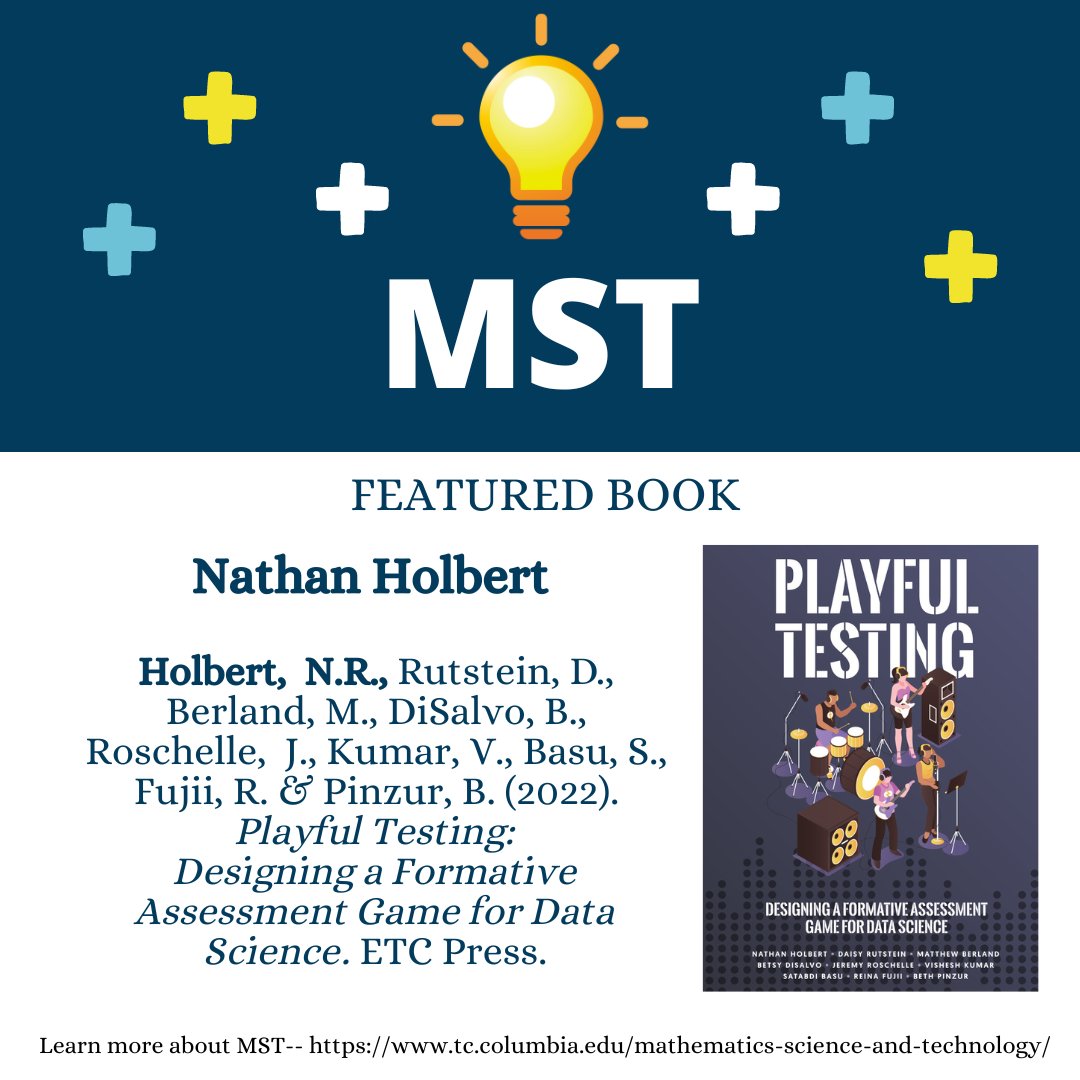 Teachers College-MST (@tc_mst) on Twitter photo MST Featured Publication: Playful Testing: Designing a Formative Assessment Game for Data Science co-authored by <a href="/TC_CMLTD/">CMLTDTeachersCollege</a> Professor <a href="/nrholbert/">Nathan Holbert</a>! MST Featured Publication: Playful Testing: Designing a Formative Assessment Game for Data Science co-authored by <a href="/TC_CMLTD/">CMLTDTeachersCollege</a> Professor <a href="/nrholbert/">Nathan Holbert</a>!