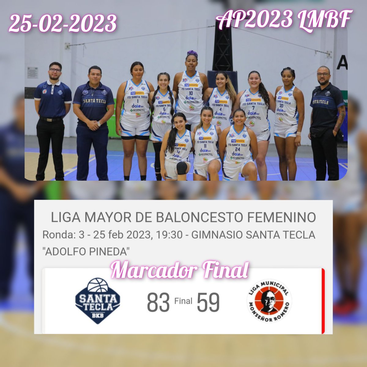 fanslmbylmbfsv's tweet photo. Lo gana @SantaTeclaBKB anoche ante Liga Municipal Monseñor Romero #fanslmbylmbfelsalvador
#AP2023🏀 #LMBFElSalvador #ESABKB #BKBESA #BKBFEMENINO https://t.co/WGKpyttiuI
