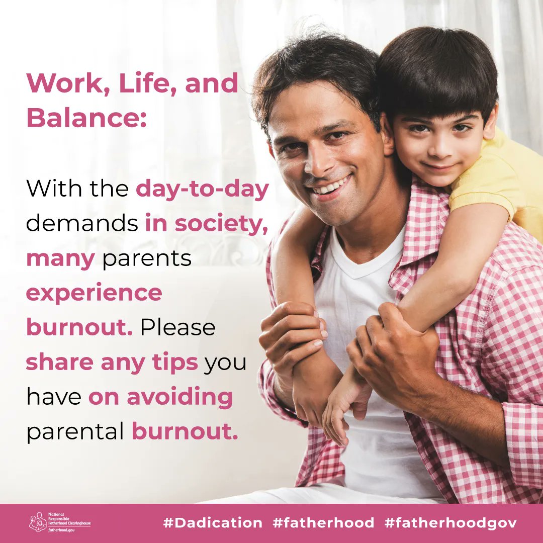 Fatherhoodgov's tweet image. Work, Life, and Balance: With the day-to-day demands in society, many
parents experience burnout. Please share any tips you have on avoiding
parental burnout. 

#Dadication
#fatherhood
#fatherhoodgov