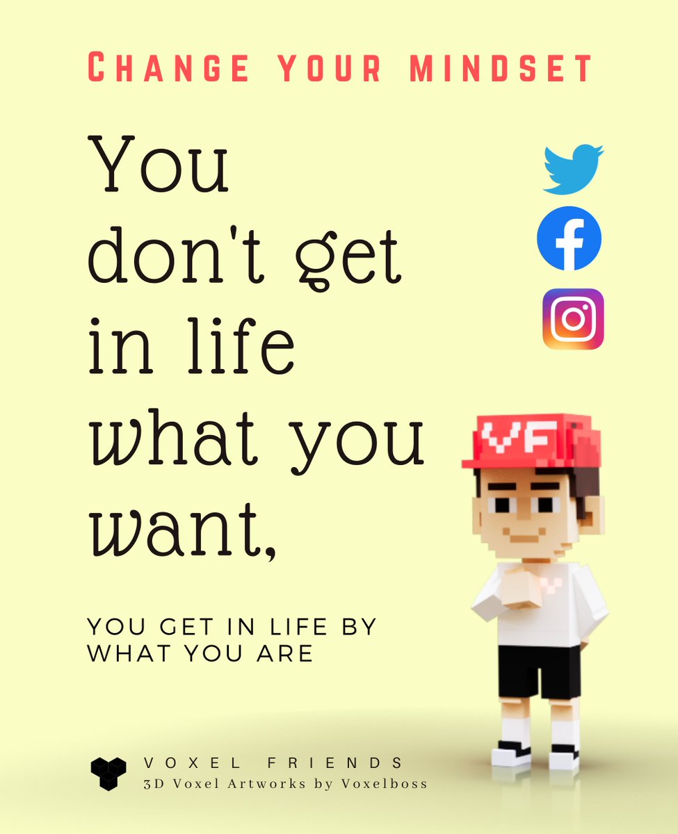 You get in life by what you are. ahuh! Got that sir! Happy monday!