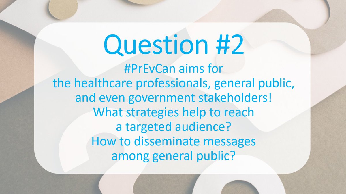 🚨Question #2 
#PrEvCan aims for healthcare professionals,general public,even government stakeholders.What strategies help to reach targeted audience?How to disseminate messages among general public?#EONSChat @weoncologist <a href="/OncoAlert/">OncoAlert</a> <a href="/KRannus/">Kristi Rannus</a> <a href="/sharp_lena/">LENA SHARP</a> @helitropen @demetrios_gr