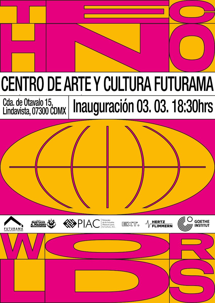 No te pierdas la gran inauguración de la exposición #TECHNOWORLDS del Instituto Goethe este 3️⃣ de marzo en las instalaciones del Centro Cultural #Futurama. ¡No puedes faltar! 🫶