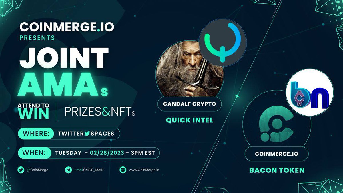 📢 CoinMerge.io Presents our Joint #AMA w/ Gandalf Ft. 🎤 #BACON &amp; #QUICKI!

⏰2/27/23 @ 3PM EST

#NFT #GiveAways

Follow:
@bacontokenWPT
<a href="/quicki_erc/">old X username</a>
<a href="/gandalfcryptto/">GandalfCrypto</a>
<a href="/coinmerge/">CoinMerge</a>
Like, RT &amp; 🏷 2
Set Reminder👇
x.com/i/spaces/1lPKq…

Tweet👇
x.com/coinmerge/stat…