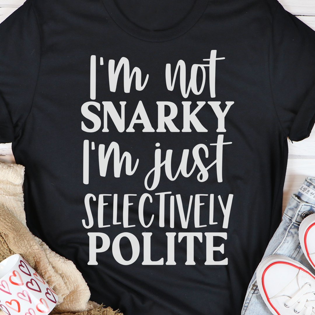 Love this T-shirt!
Order here: inspireuplift.com/I-M-Not-Snarky…