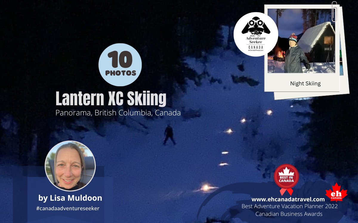 (10 Photos) Lantern Ski at Panorama Mountain Resort Nordic Centre in BC Canada. Experienced by Canada Adventure Seeker Lisa Muldoon.
***
ehcanadatravel.com/community/1999…
***
#canadaadventureseeker #experiencecanada #ehroadtrip #explorecanada #panoramaresort #xcski #nightskiing