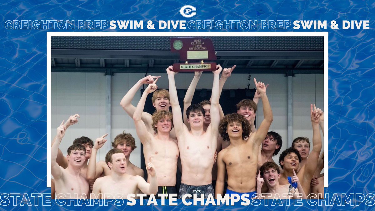 CreightonPrep's tweet photo. Congratulations to our Creighton Prep Swim &amp; Dive Team, 2023 State Champions! A great showing in all events, a Nebraska state record broken by John Watson ‘23, and the 5th highest score in state history. Way to go, Jr. Jays! @CPSwim_Dive 

📸 Photo credit: @annaereed (@OWHnews) https://t.co/3AN7QEuJQQ