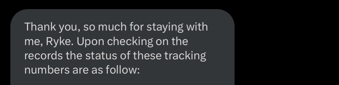 Ryker's tweet photo. .@FedExHelp @FedEx  literally responded to this by looking up the package tracking and giving my a copy/paste of the same tracking formation I already have 😂 https://t.co/ki90eWZXsu