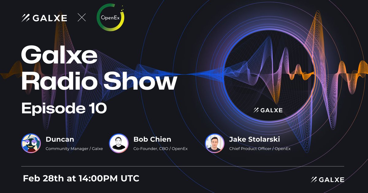 Galxe's tweet photo. 🎧 Tune in to Galxe Radio Show ft. @OpenEx_HQ, a cutting-edge financial service provider that offers unparalleled trading experiences!

Join us on Discord on Feb 28th, 2PM UTC &amp; stand to win $500 USDT: https://t.co/c1fEzdHHOh

Don't miss our weekly series: https://t.co/halAB3GdpH https://t.co/492TDJW4v2
